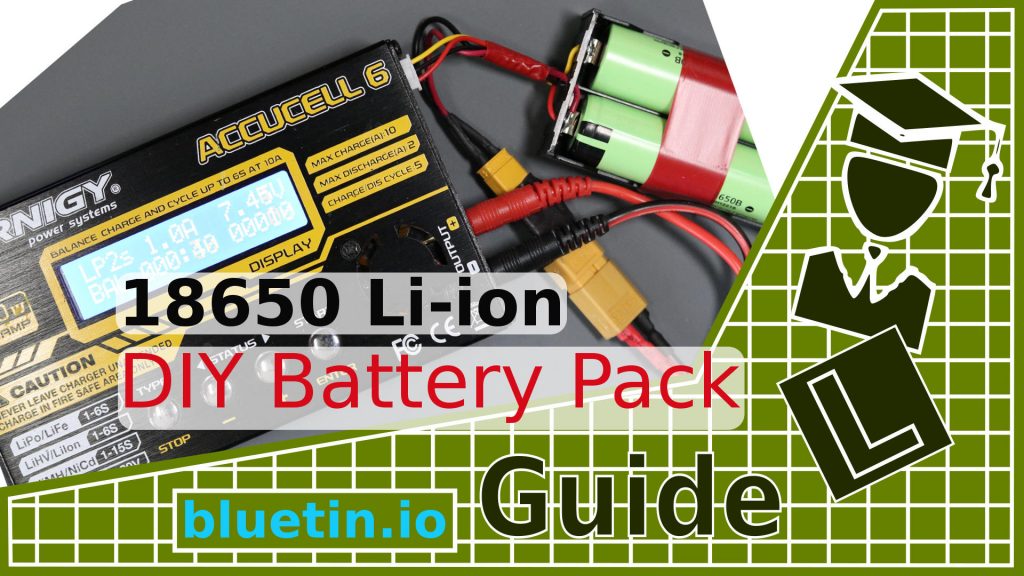 Build a Robot Battery Pack with 18650 Li-ion Cells